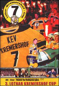 3. Lothar-Kremershof-Cup DVD. 06/07