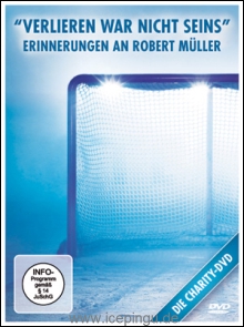 Charity- DVD "Verlieren war nicht seins"  - 
Erinnerungen an Robert Müller. 09/10