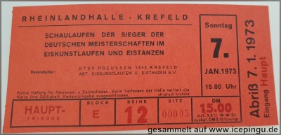 Januer 1973 Eintrittskarte Schaulaufen der Sieger der deutschen Meisterschaften im Eiskunstlaufen und Eistanzen. 